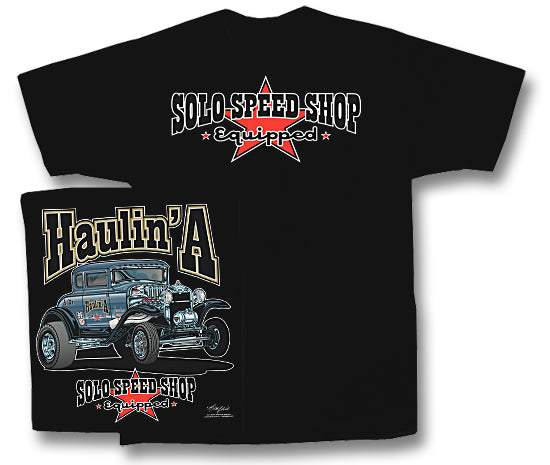 Solo Speed Shop Haulin' A  Model A Men's T shirt Med.